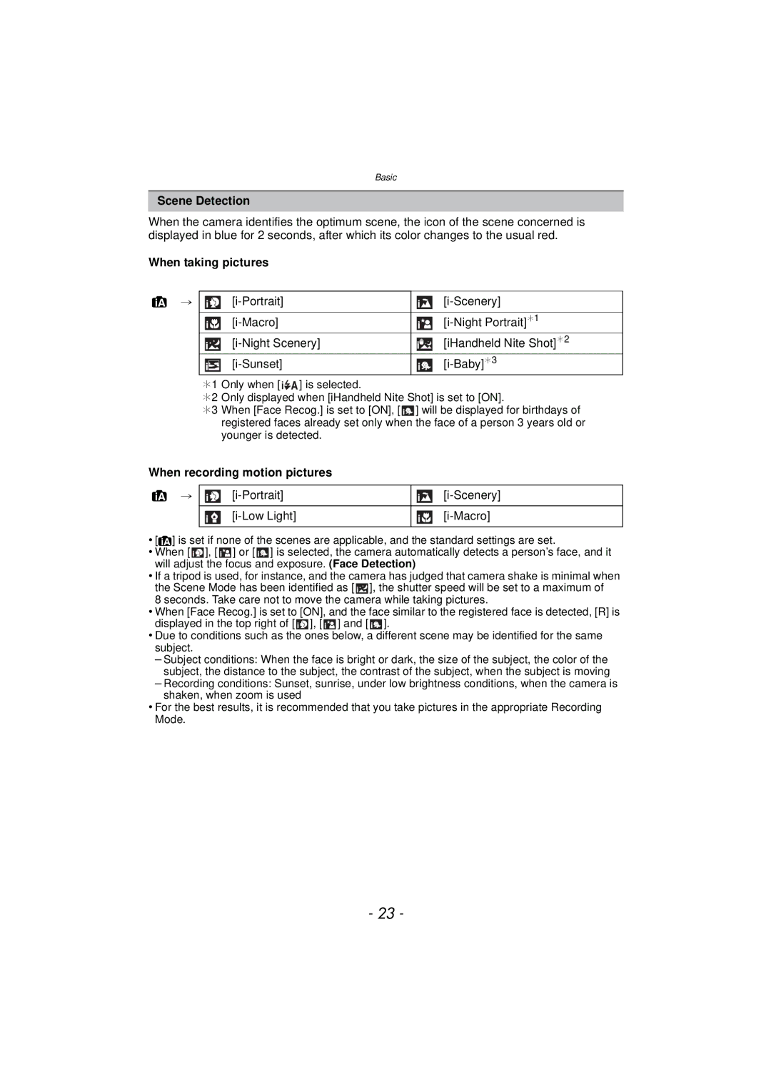 Panasonic DMC-SZ7 Scene Detection, When taking pictures, When recording motion pictures, Portrait Scenery Low Light Macro 