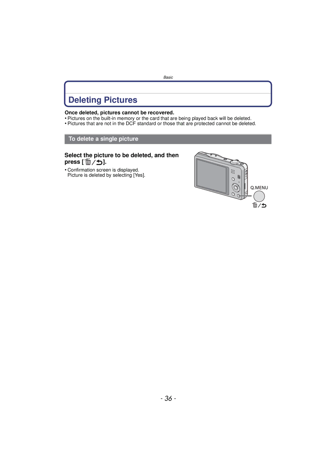 Panasonic DMC-SZ7 Deleting Pictures, To delete a single picture, Select the picture to be deleted, and then Press 