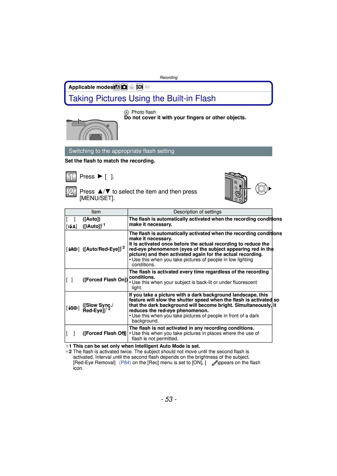 Panasonic DMC-SZ7 owner manual Taking Pictures Using the Built-in Flash, Switching to the appropriate flash setting 