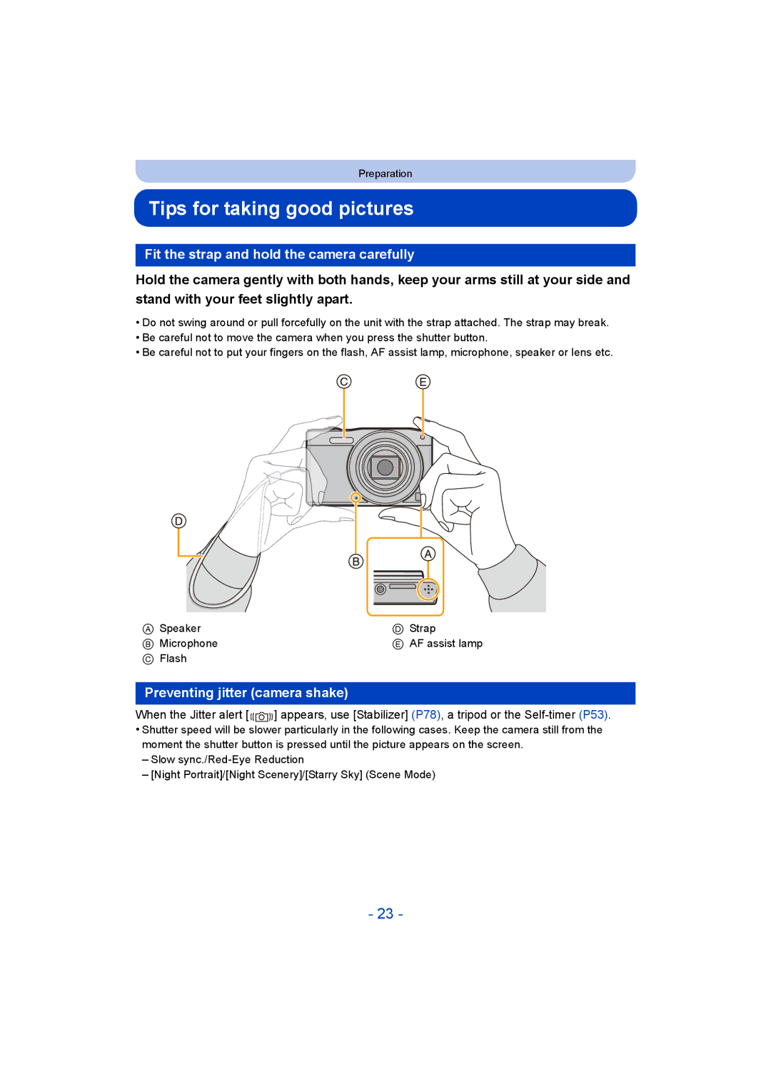 Panasonic DMC-SZ8 operating instructions Tips for taking good pictures, Fit the strap and hold the camera carefully 