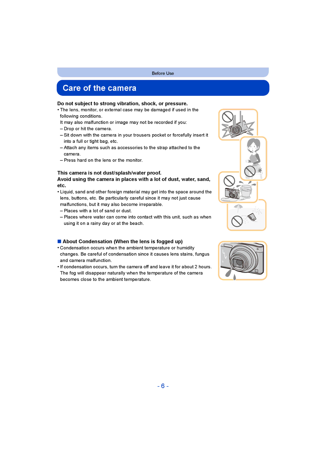 Panasonic DMC-SZ8 operating instructions Care of the camera, Do not subject to strong vibration, shock, or pressure 