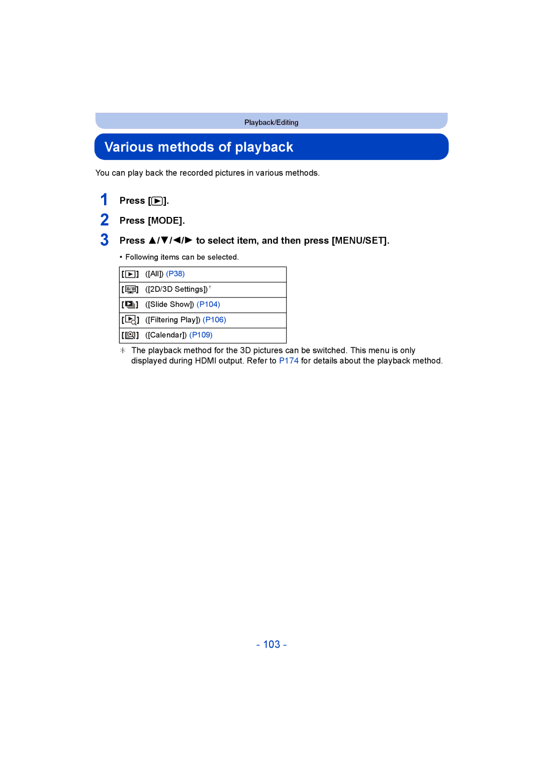 Panasonic DMC-SZ9 manual Various methods of playback, 103, You can play back the recorded pictures in various methods 