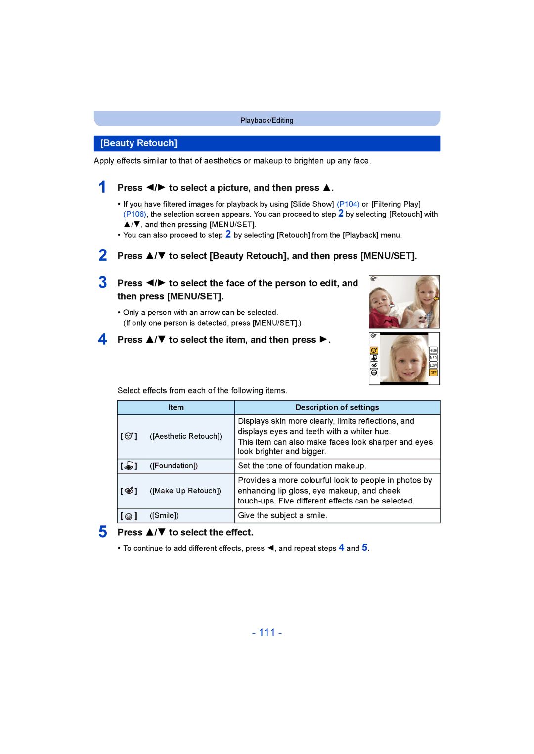 Panasonic DMC-SZ9 manual 111, Beauty Retouch, Press 3/4 to select the item, and then press, Press 3/4 to select the effect 