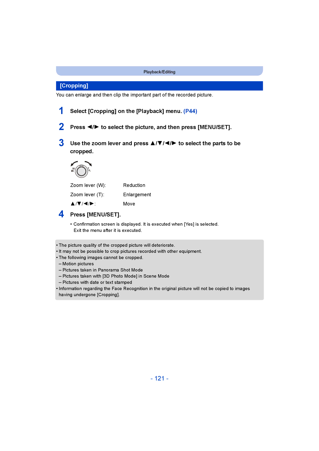 Panasonic DMC-SZ9 manual 121, Cropping, Zoom lever W Reduction Zoom lever T Enlargement 2/1Move 