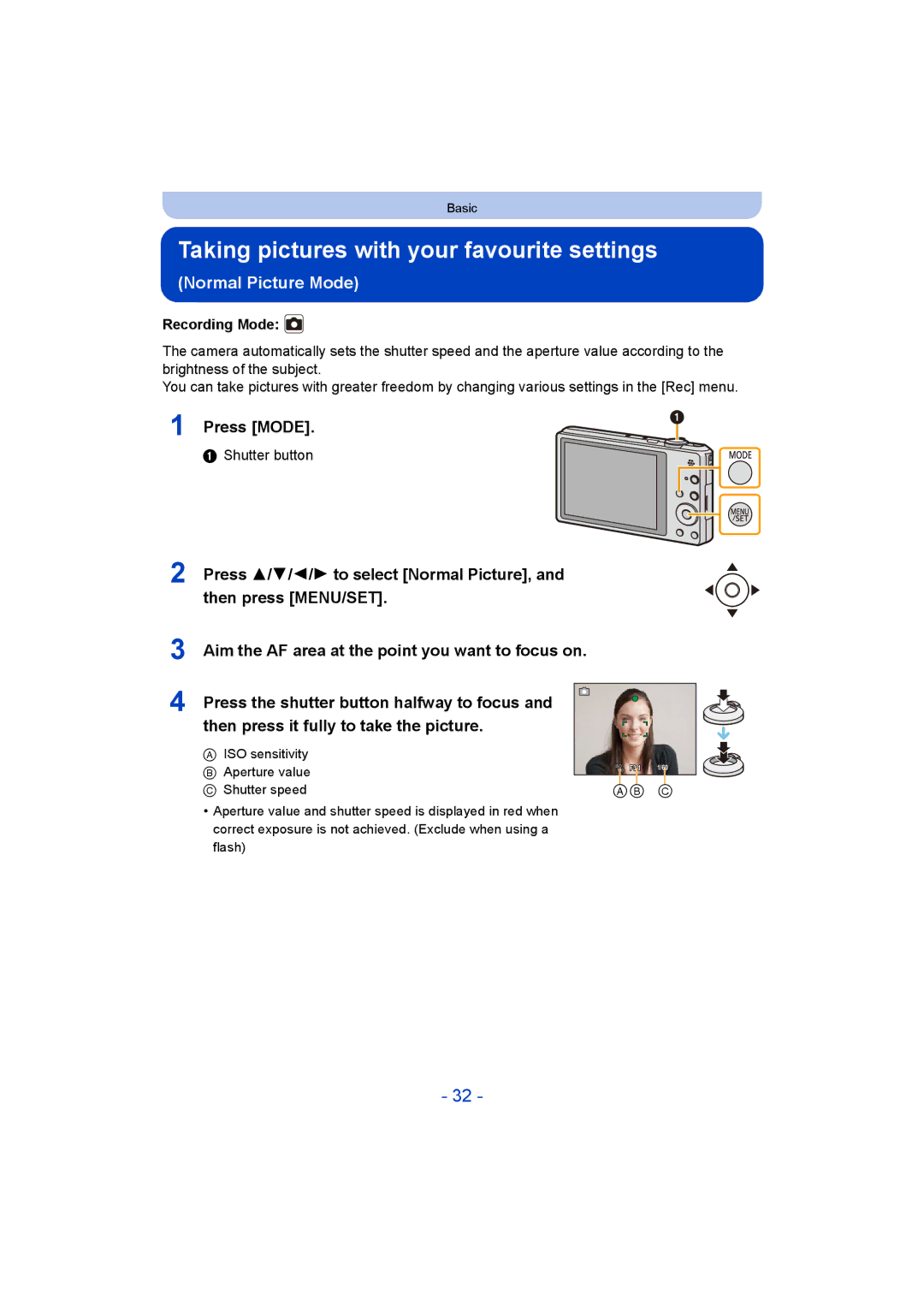 Panasonic DMC-SZ9 manual Taking pictures with your favourite settings, Shutter button 