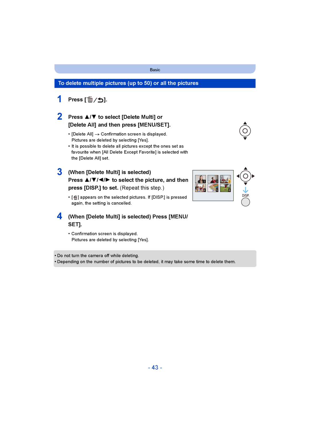 Panasonic DMC-SZ9 To delete multiple pictures up to 50 or all the pictures, When Delete Multi is selected Press MENU/ SET 