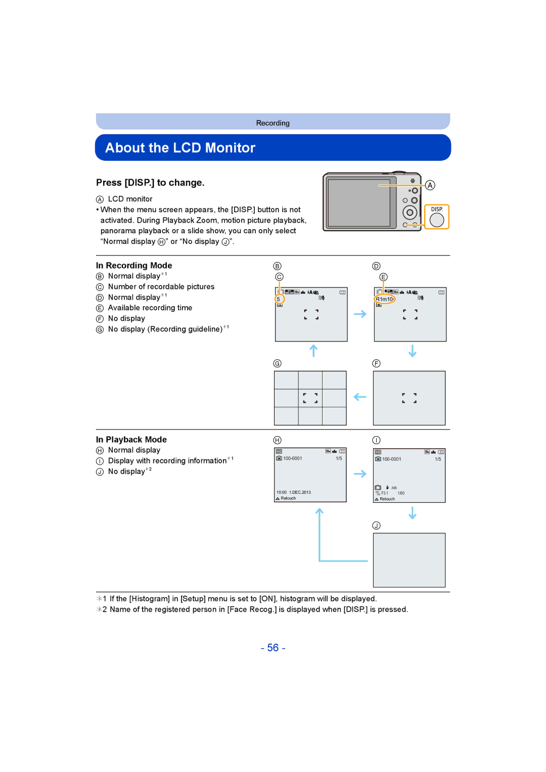 Panasonic DMC-SZ9 manual About the LCD Monitor, Press DISP. to change 