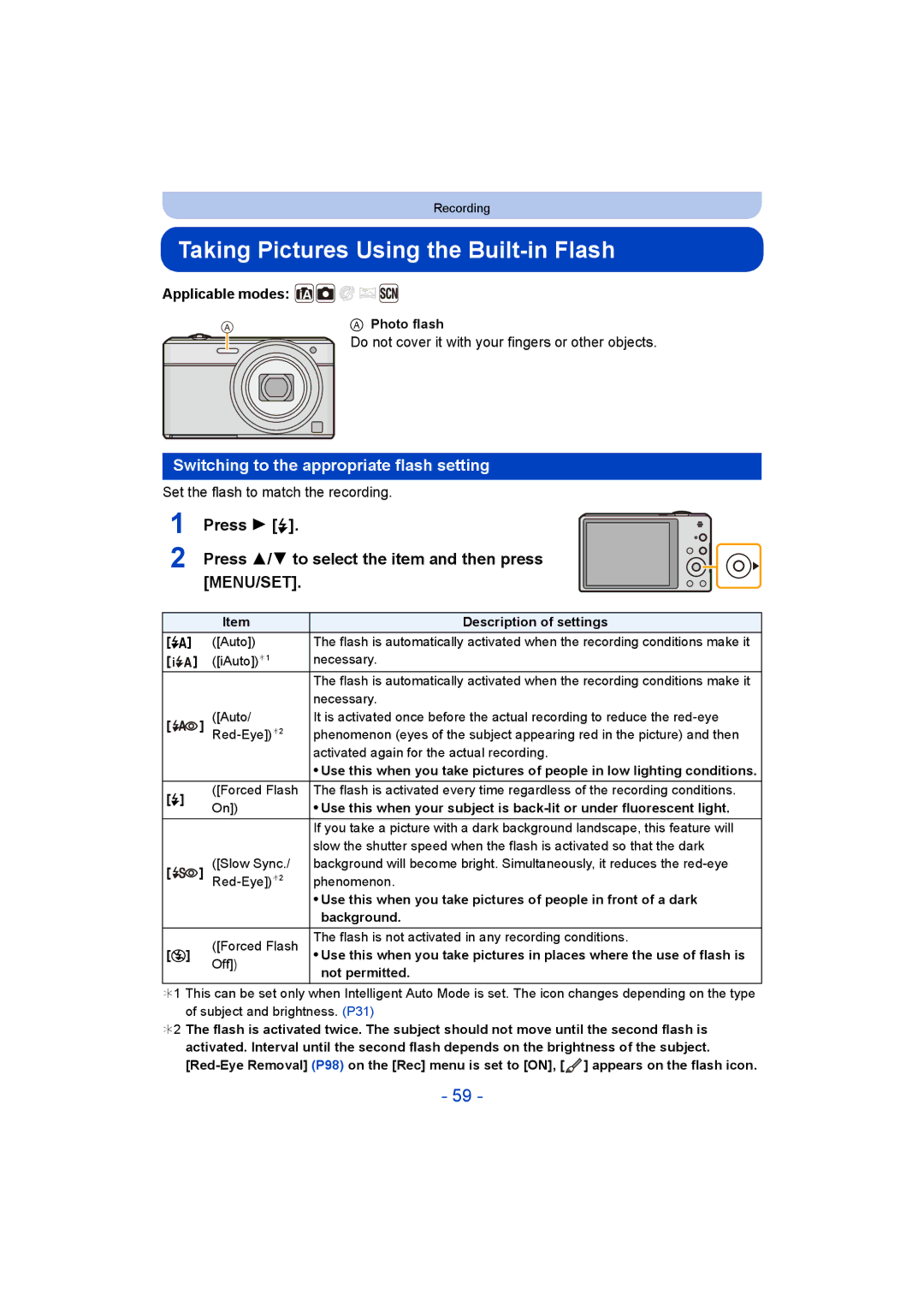 Panasonic DMC-SZ9 manual Taking Pictures Using the Built-in Flash, Switching to the appropriate flash setting, Press 1 ‰ 