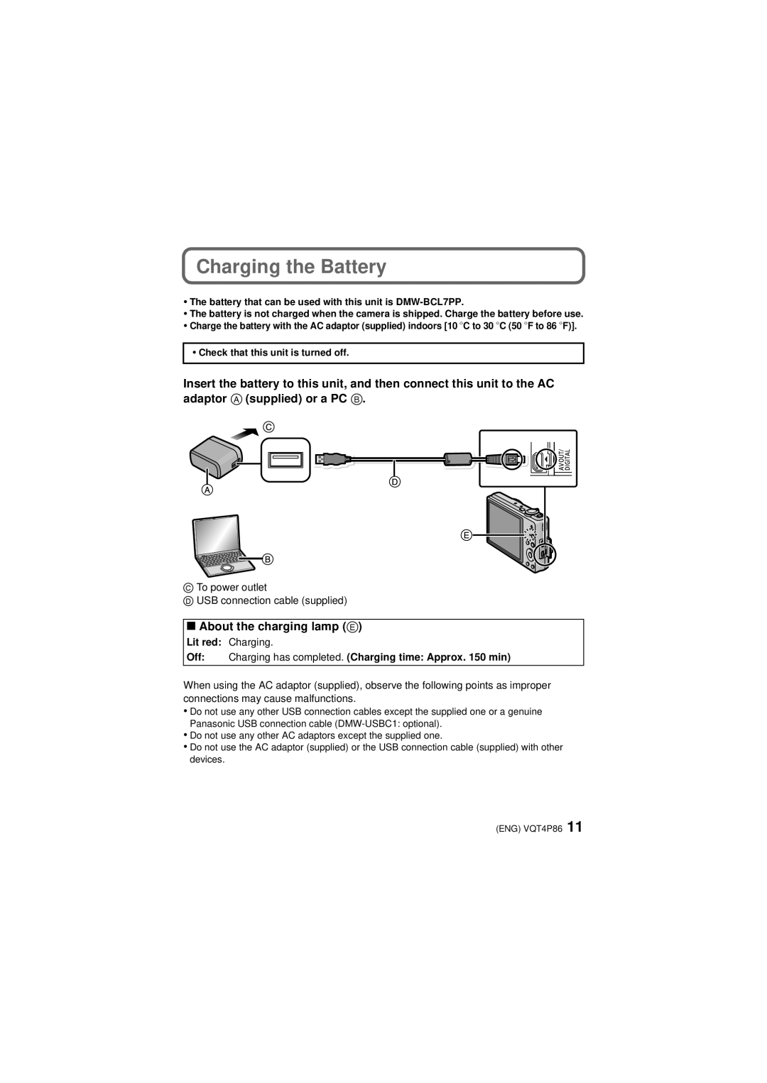 Panasonic DMC-SZ9 owner manual Charging the Battery, Then connect this unit to the AC B, About the charging lamp E 