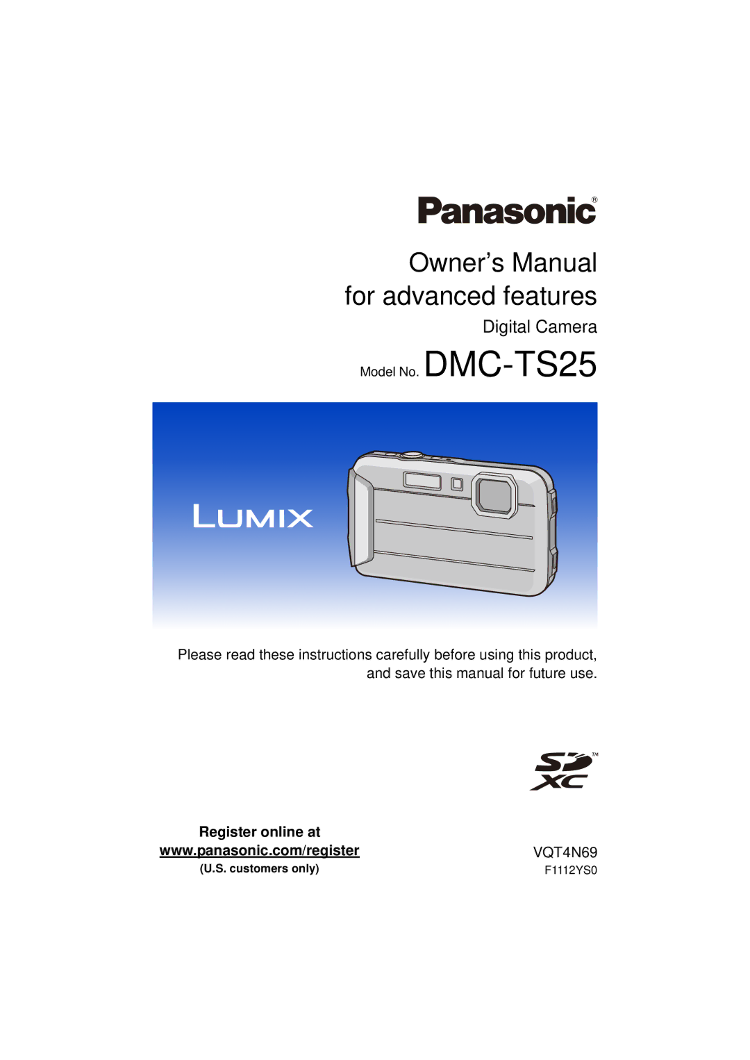 Panasonic DMC-TS25 owner manual Digital Camera, Customers only 