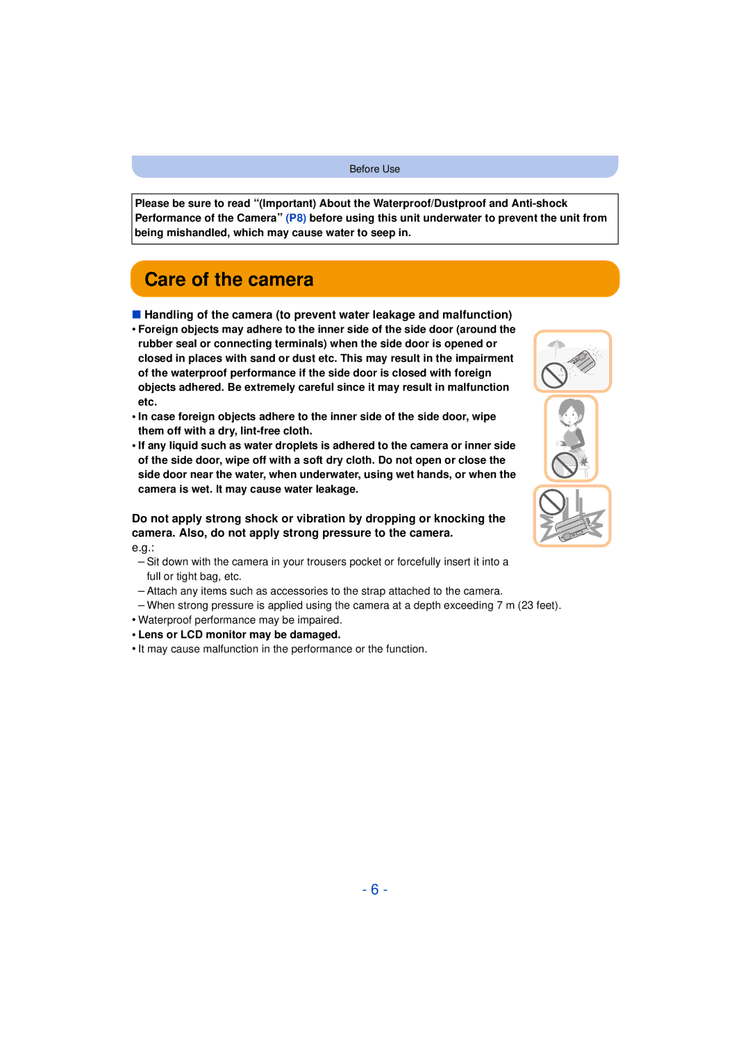 Panasonic DMC-TS25 owner manual Care of the camera, Lens or LCD monitor may be damaged 