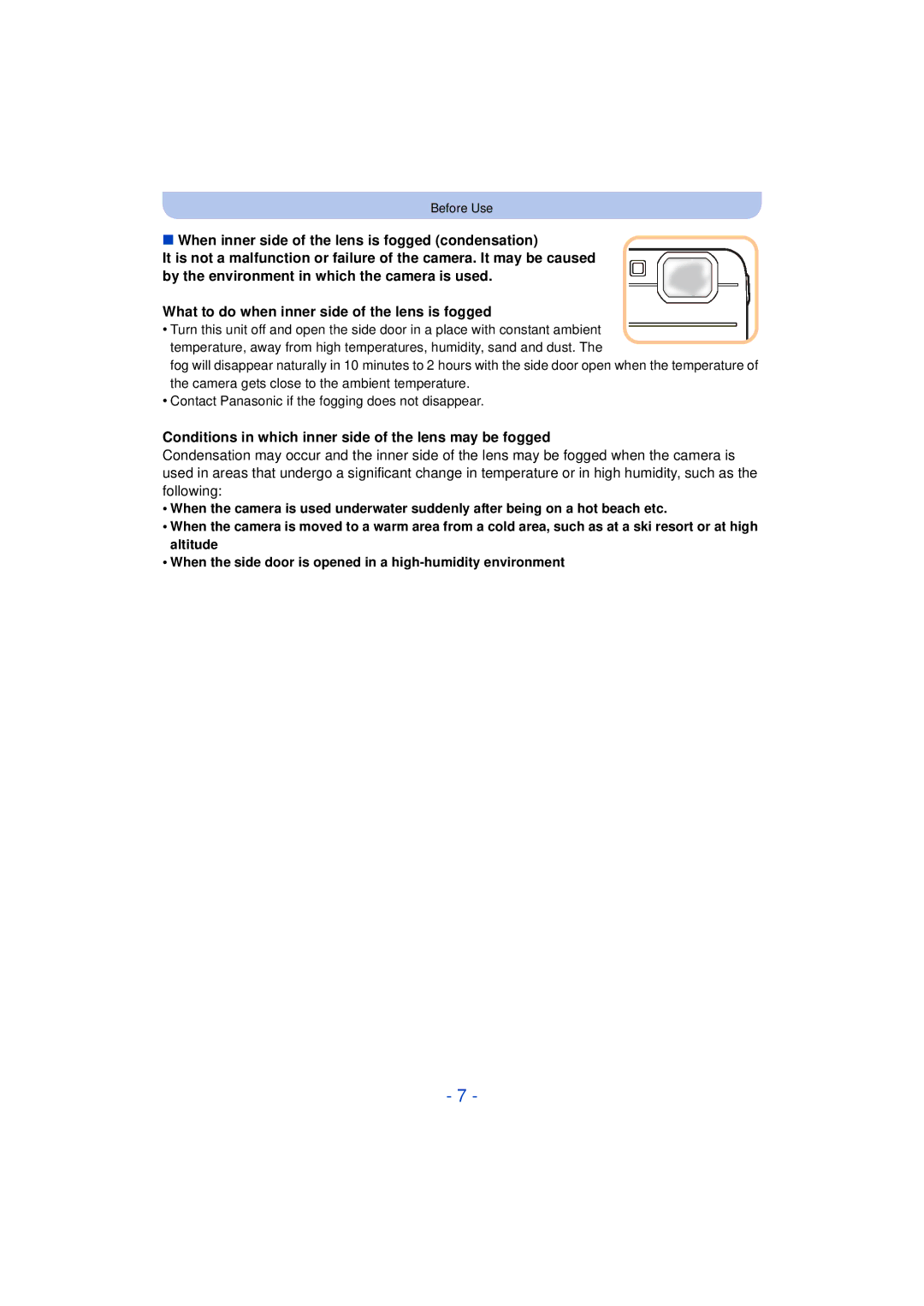 Panasonic DMC-TS25 owner manual Conditions in which inner side of the lens may be fogged 