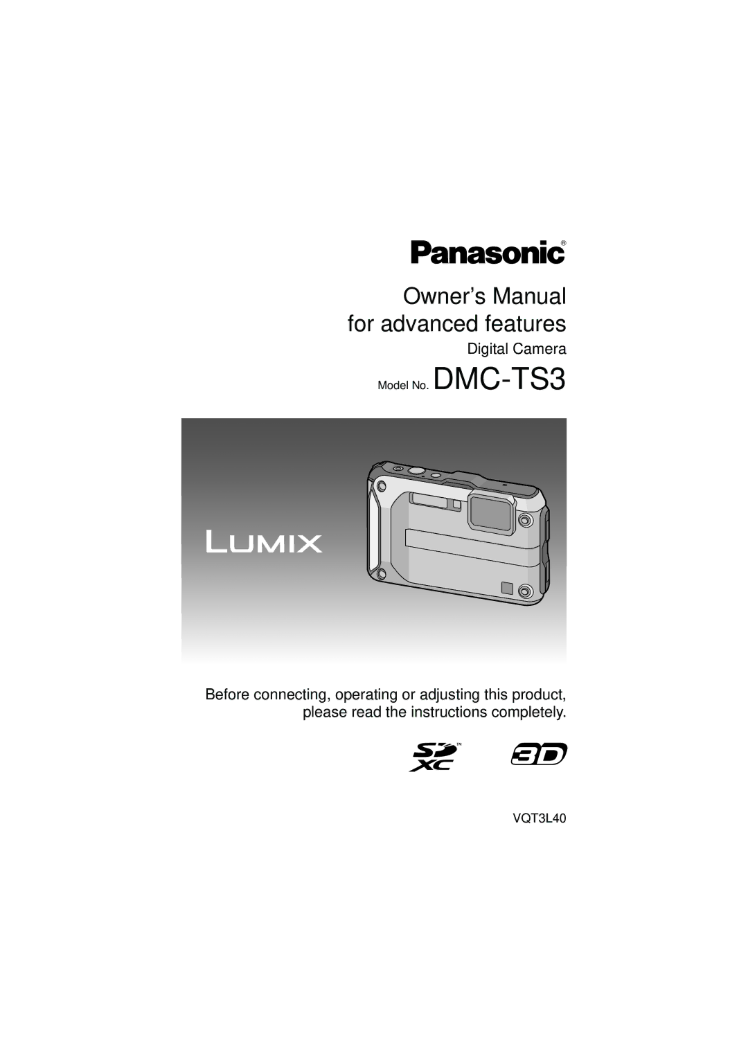 Panasonic DMC-TS3 owner manual Digital Camera 