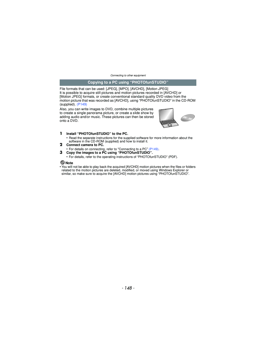 Panasonic DMC-TS3 148, Copying to a PC using PHOTOfunSTUDIO, Install PHOTOfunSTUDIO to the PC, Connect camera to PC 