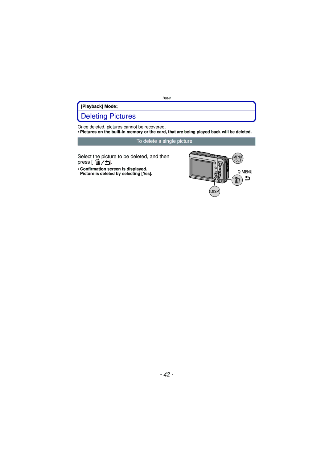 Panasonic DMC-TS3 Deleting Pictures, To delete a single picture, Select the picture to be deleted, and then Press 