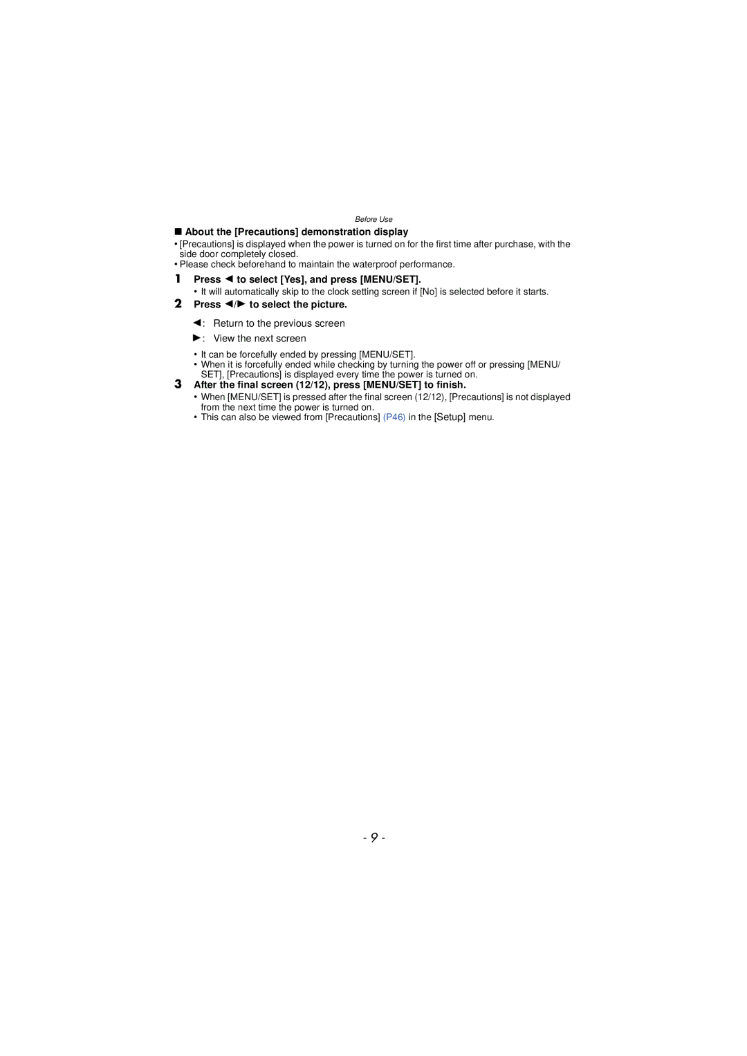 Panasonic DMC-TS3 owner manual About the Precautions demonstration display, Press 2 to select Yes, and press MENU/SET 