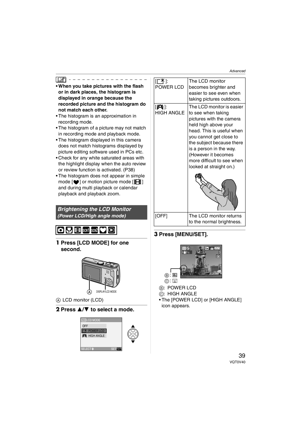 Panasonic DMC-TZ1 Press LCD Mode for one second, Press 3/4 to select a mode, Power LCD/High angle mode 