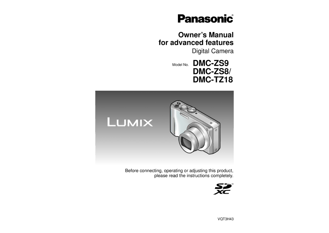 Panasonic owner manual DMC-ZS8 DMC-TZ18, Model No. DMC-ZS9 