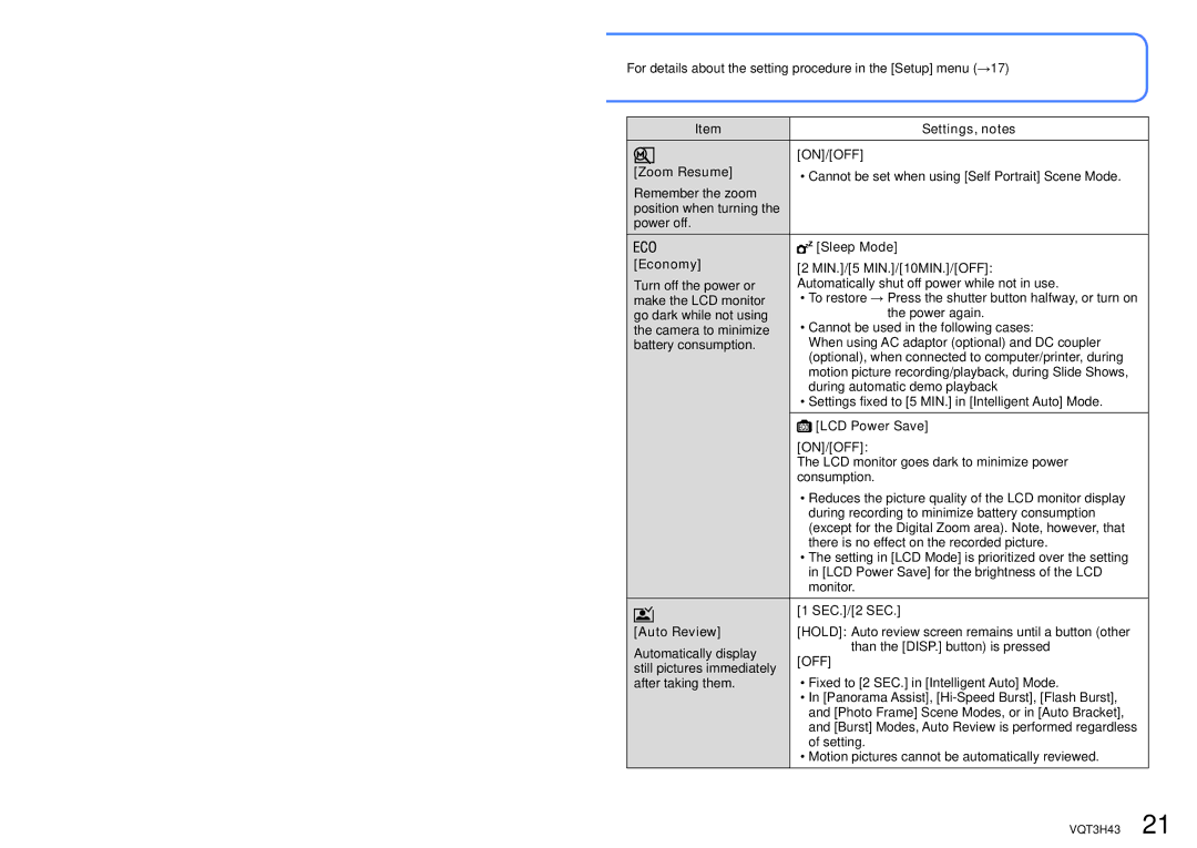 Panasonic MC-ZS8 Zoom Resume ON/OFF, Economy Sleep Mode MIN./5 MIN./10MIN./OFF, LCD Power Save, SEC./2 SEC, Auto Review 