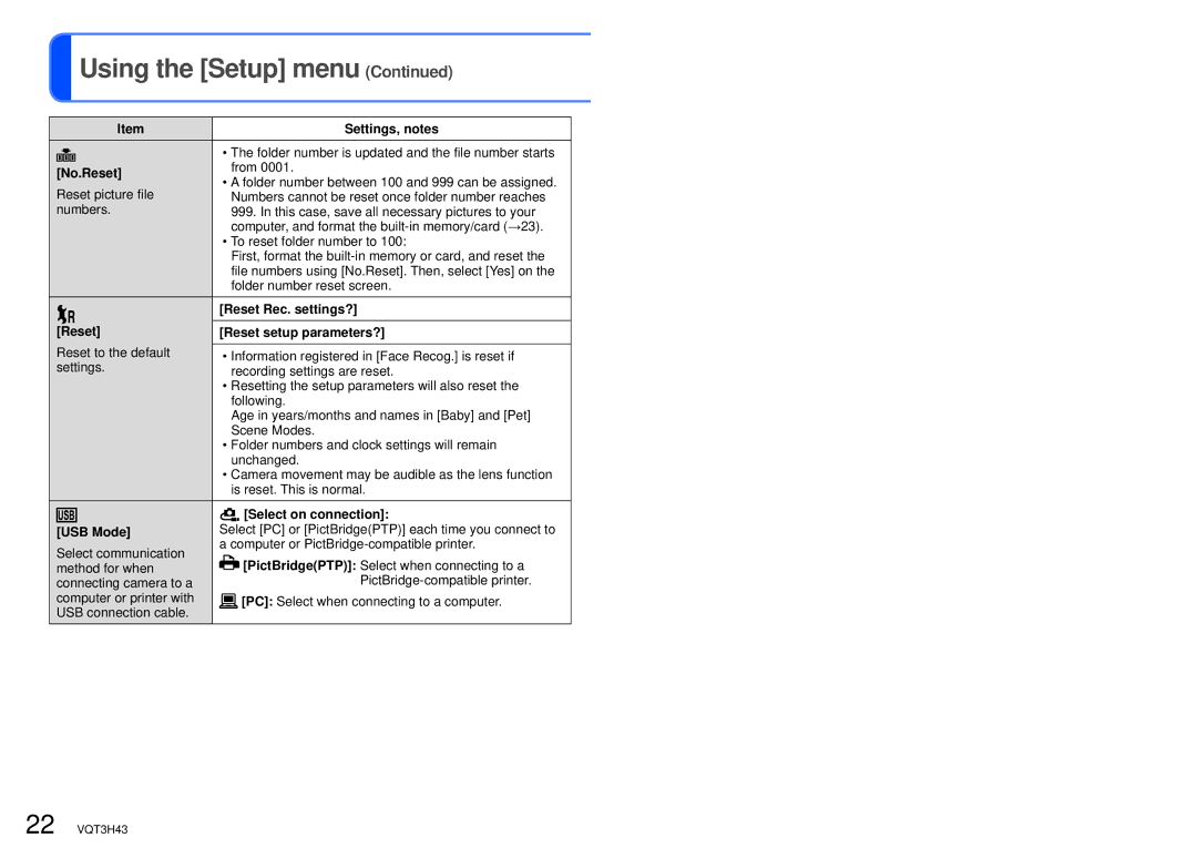 Panasonic DMC-TZ18, MC-ZS8 No.Reset, Reset Rec. settings?, Reset Reset setup parameters?, Select on connection, USB Mode 