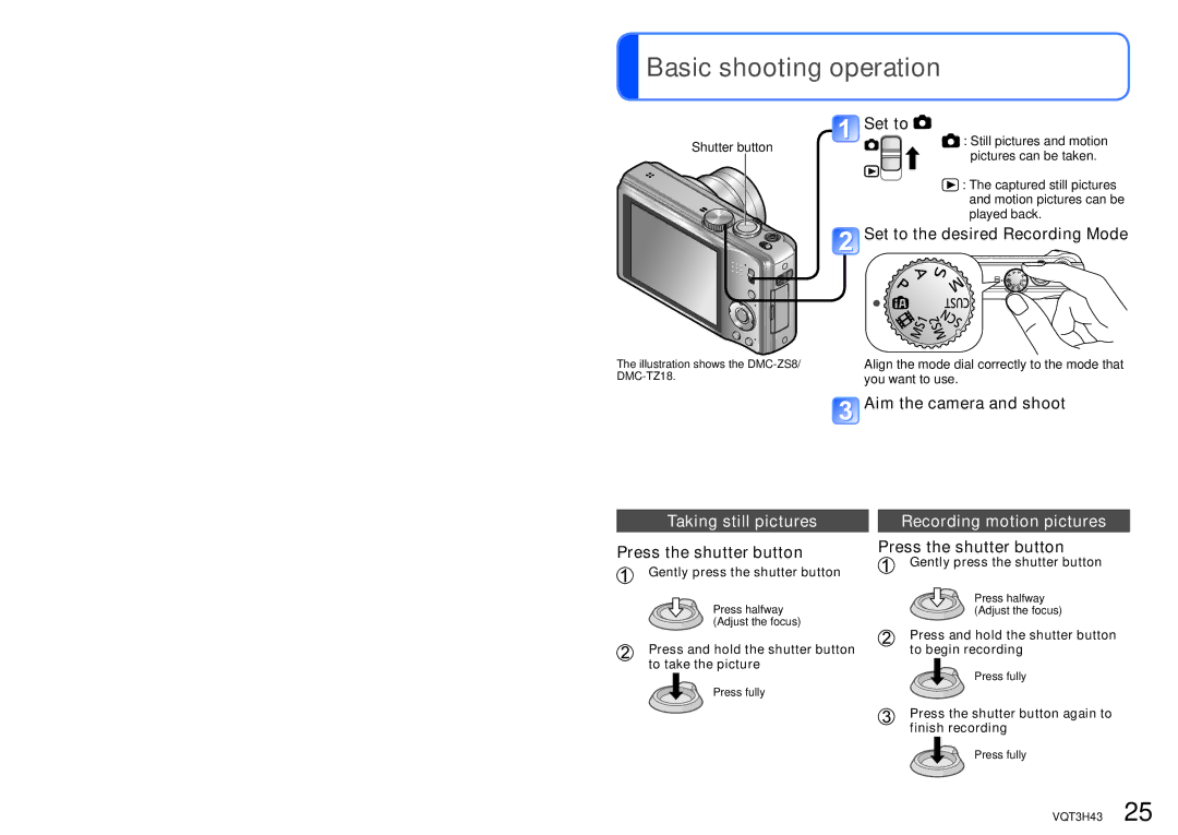 Panasonic MC-ZS8, DMC-TZ18 owner manual Basic shooting operation, Taking still pictures Recording motion pictures 