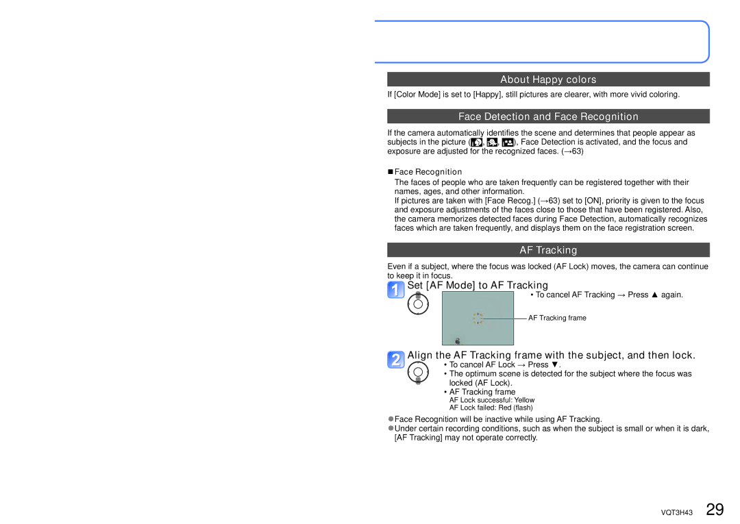 Panasonic MC-ZS8, DMC-TZ18 About Happy colors, Face Detection and Face Recognition, Set AF Mode to AF Tracking 