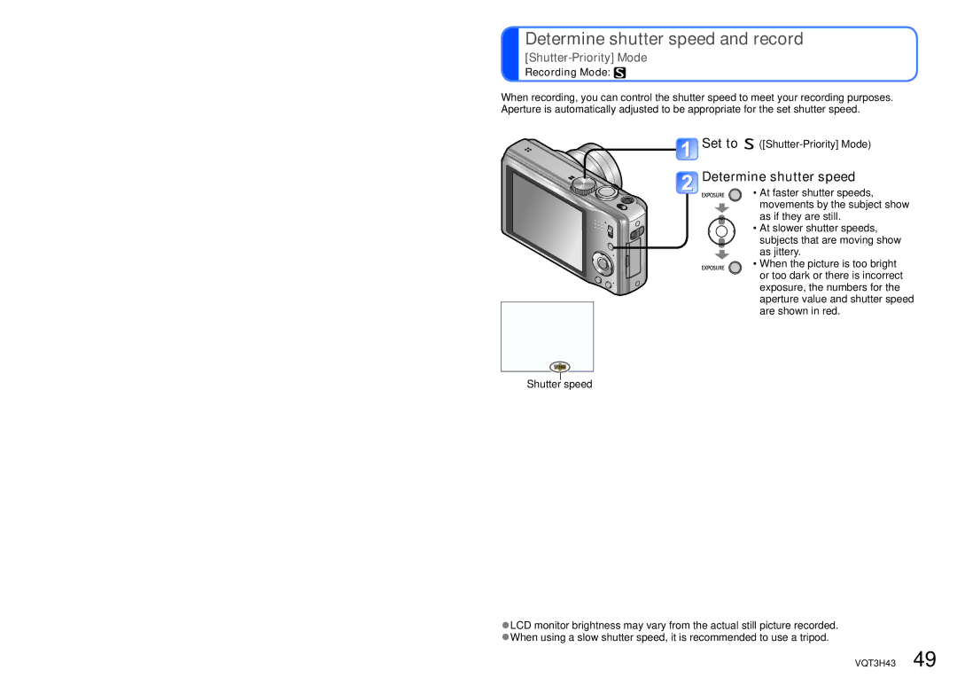 Panasonic MC-ZS8, DMC-TZ18 owner manual Determine shutter speed and record, Set to Shutter-Priority Mode 