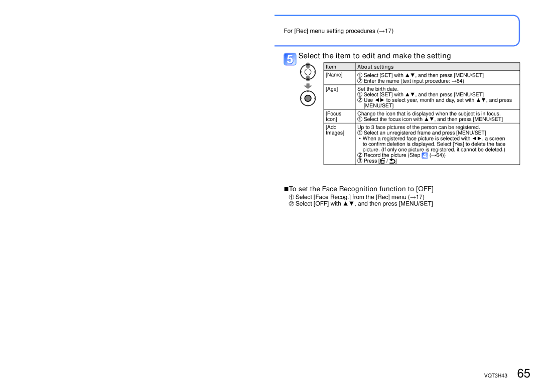 Panasonic MC-ZS8 Select the item to edit and make the setting, To set the Face Recognition function to OFF, About settings 