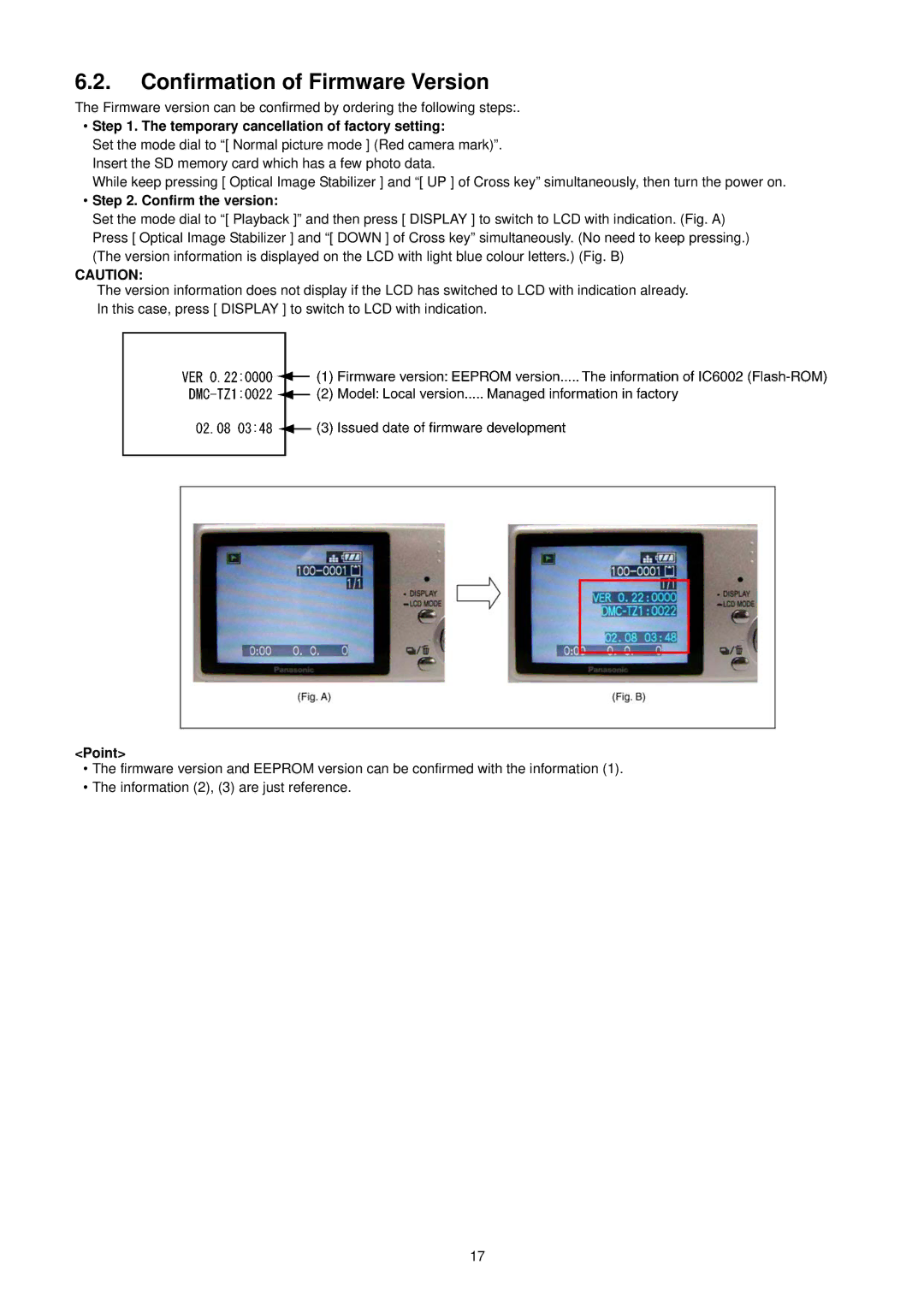 Panasonic DMC-TZ1EF, DMC-TZ1SG, DMC-TZ1PP, DMC-TZ1PL, DMC-TZ1GT Confirmation of Firmware Version, Confirm the version, Point 