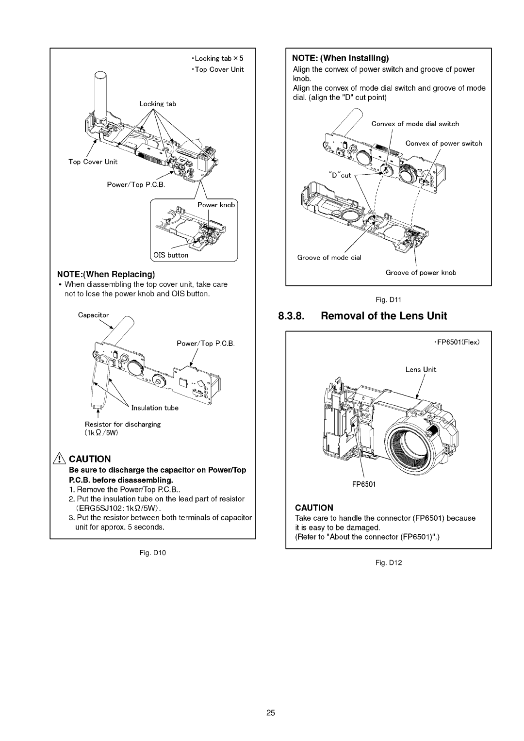 Panasonic DMC-TZ1PP, DMC-TZ1SG, DMC-TZ1PL, DMC-TZ1GT, DMC-TZ1GC, DMC-TZ1EF, DMC-TZ1EE, DMC-TZ1EB manual Removal of the Lens Unit 