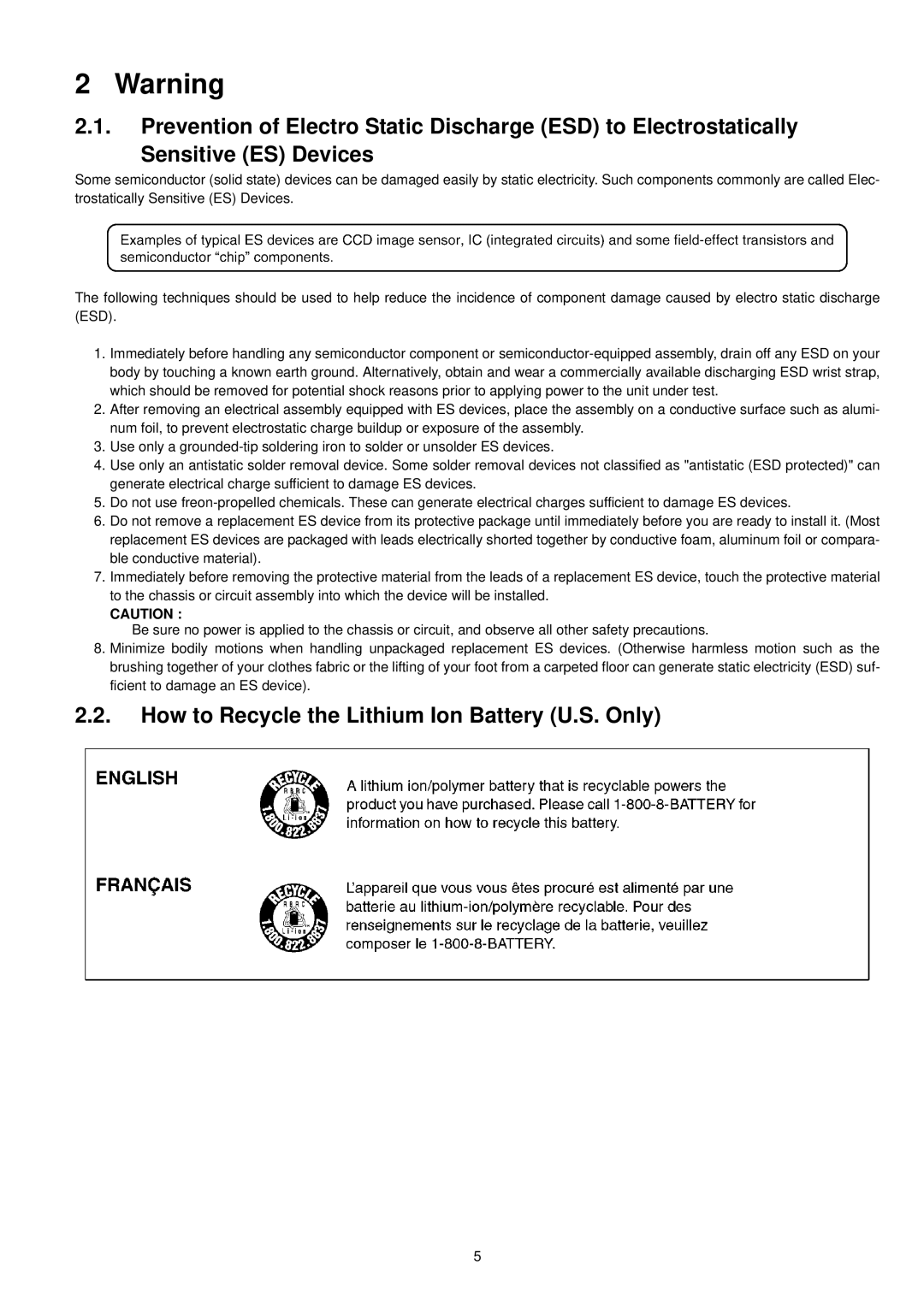 Panasonic DMC-TZ1EF, DMC-TZ1SG, DMC-TZ1PP, DMC-TZ1PL, DMC-TZ1GT, DMC-TZ1GC How to Recycle the Lithium Ion Battery U.S. Only 