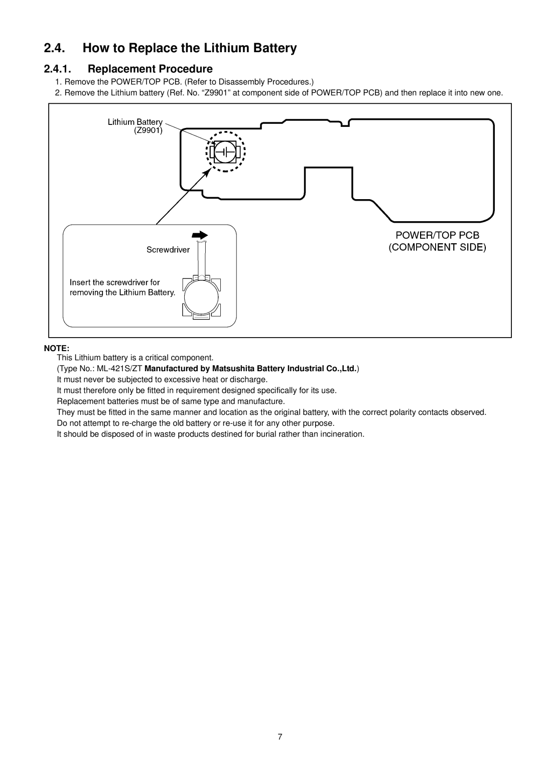 Panasonic DMC-TZ1EB, DMC-TZ1SG, DMC-TZ1PP, DMC-TZ1PL, DMC-TZ1GT How to Replace the Lithium Battery, Replacement Procedure 