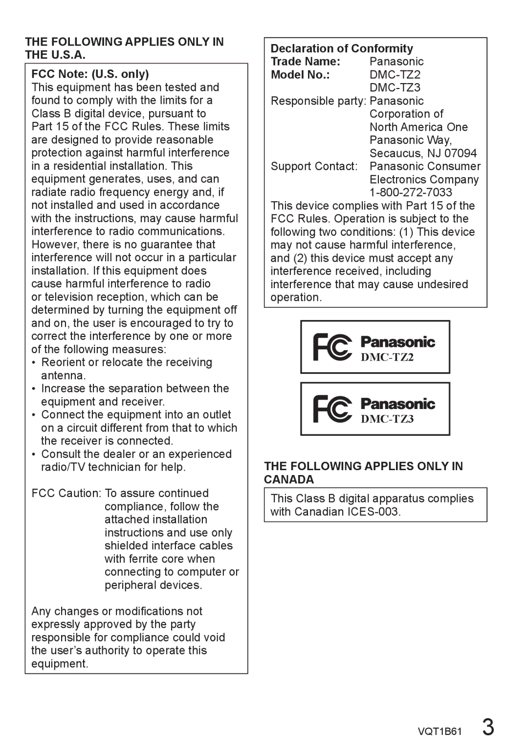 Panasonic DMC-TZ3 Following Applies only in the U.S.A, FCC Note U.S. only, Declaration of Conformity Trade Name, Model No 