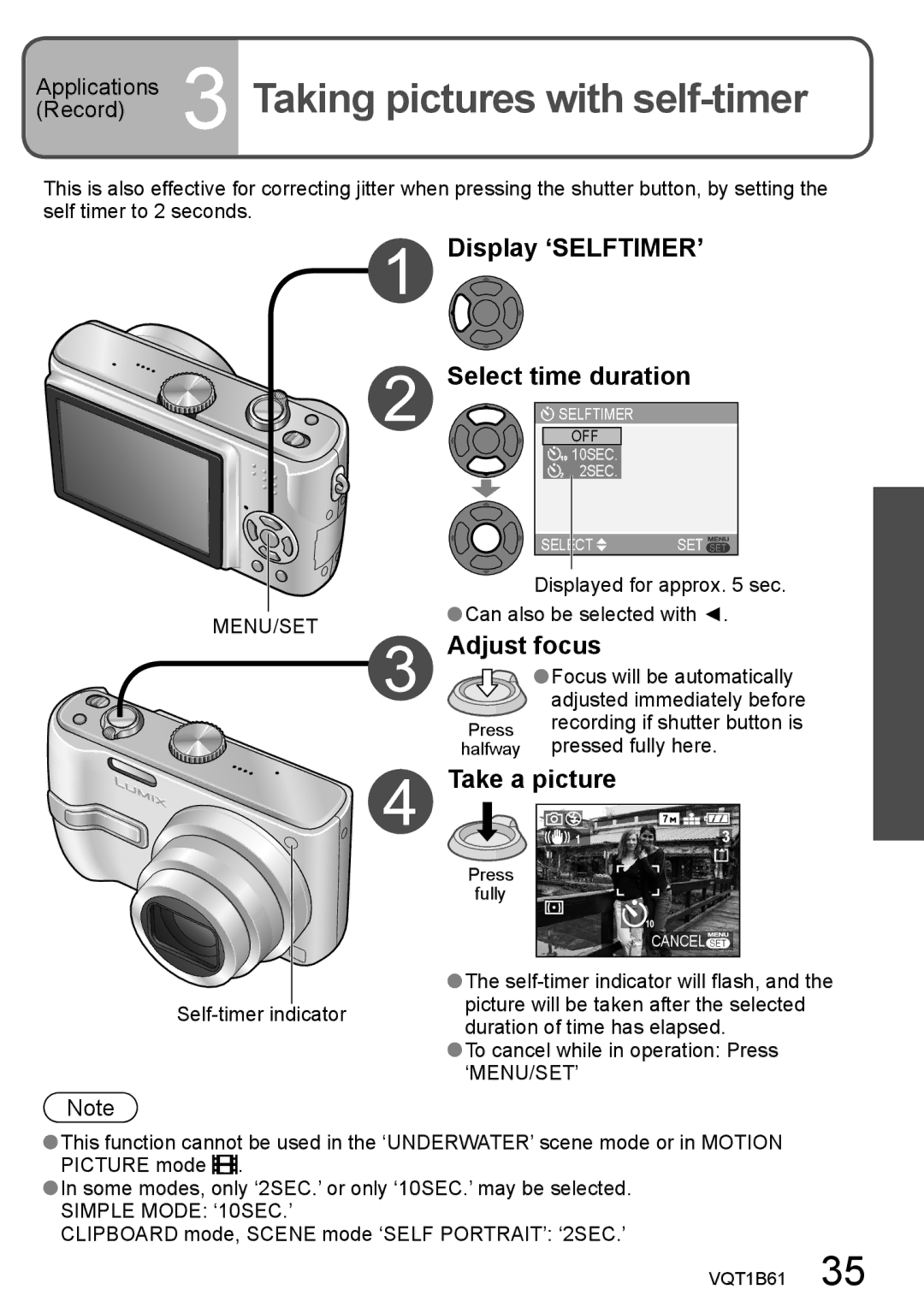 Panasonic DMC-TZ3, DMC-TZ2 Taking pictures with self-timer, Display ‘SELFTIMER’ Select time duration, Adjust focus 