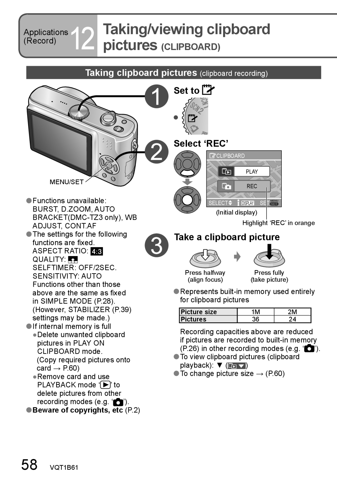 Panasonic DMC-TZ2, DMC-TZ3 Taking/viewing clipboard, Taking clipboard pictures clipboard recording, Select ‘REC’ 