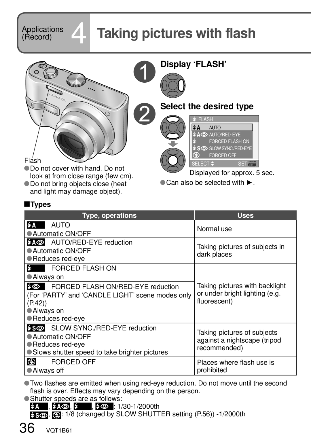 Panasonic DMC-TZ3 Applications 4 Taking pictures with flash, Display ‘FLASH’ Select the desired type, Types 