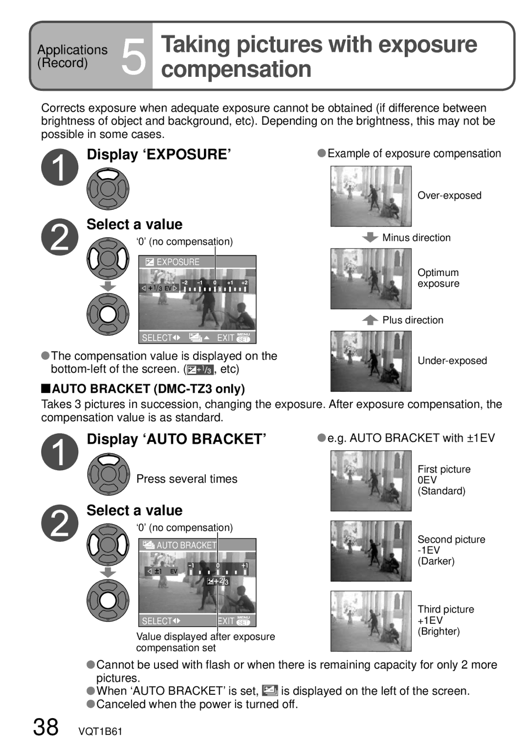 Panasonic DMC-TZ3 Taking pictures with exposure compensation, Display ‘EXPOSURE’, Select a value, Display ‘AUTO BRACKET’ 