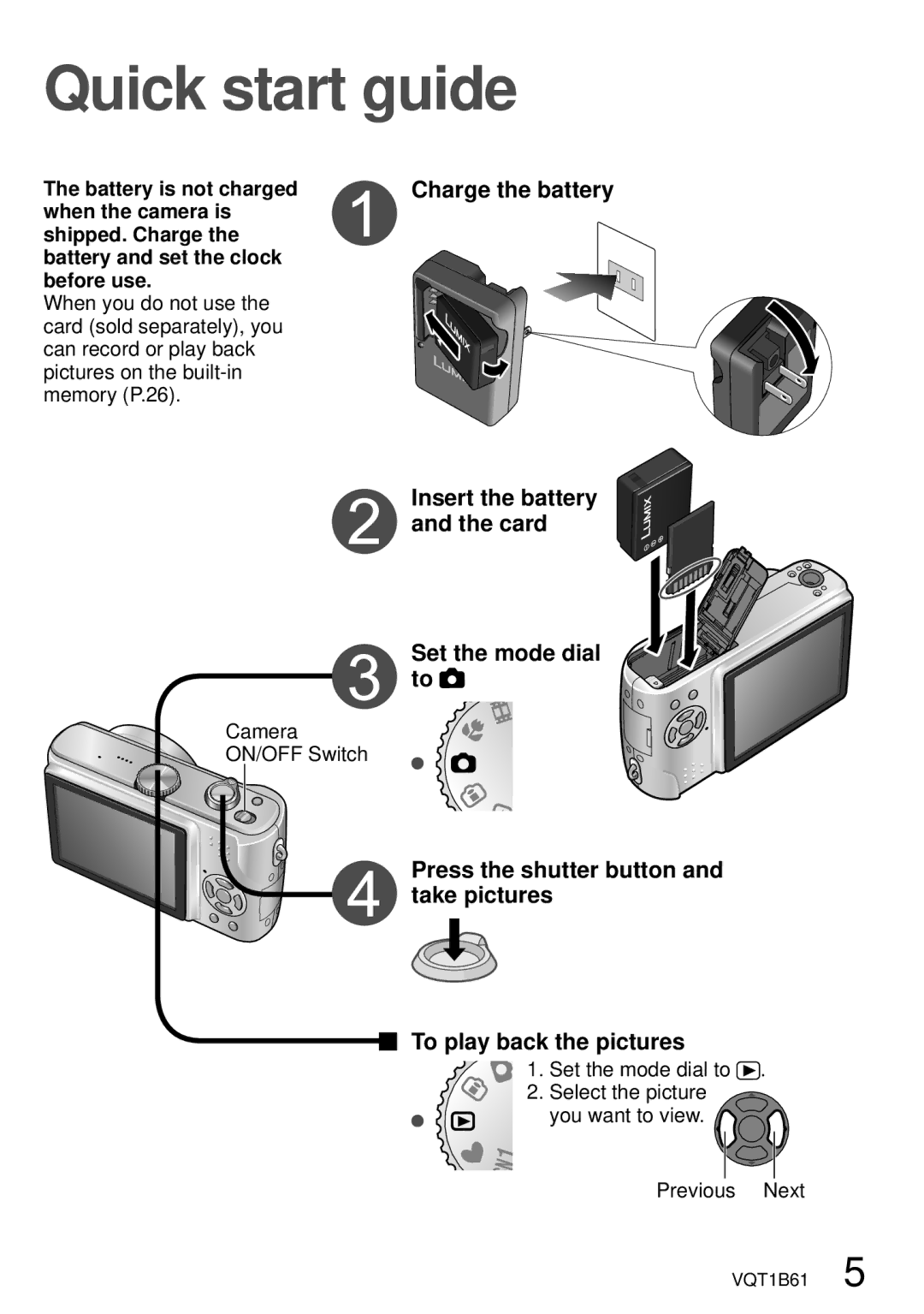 Panasonic DMC-TZ3 Charge the battery, Insert the battery and the card Set the mode dial to, Battery is not charged 