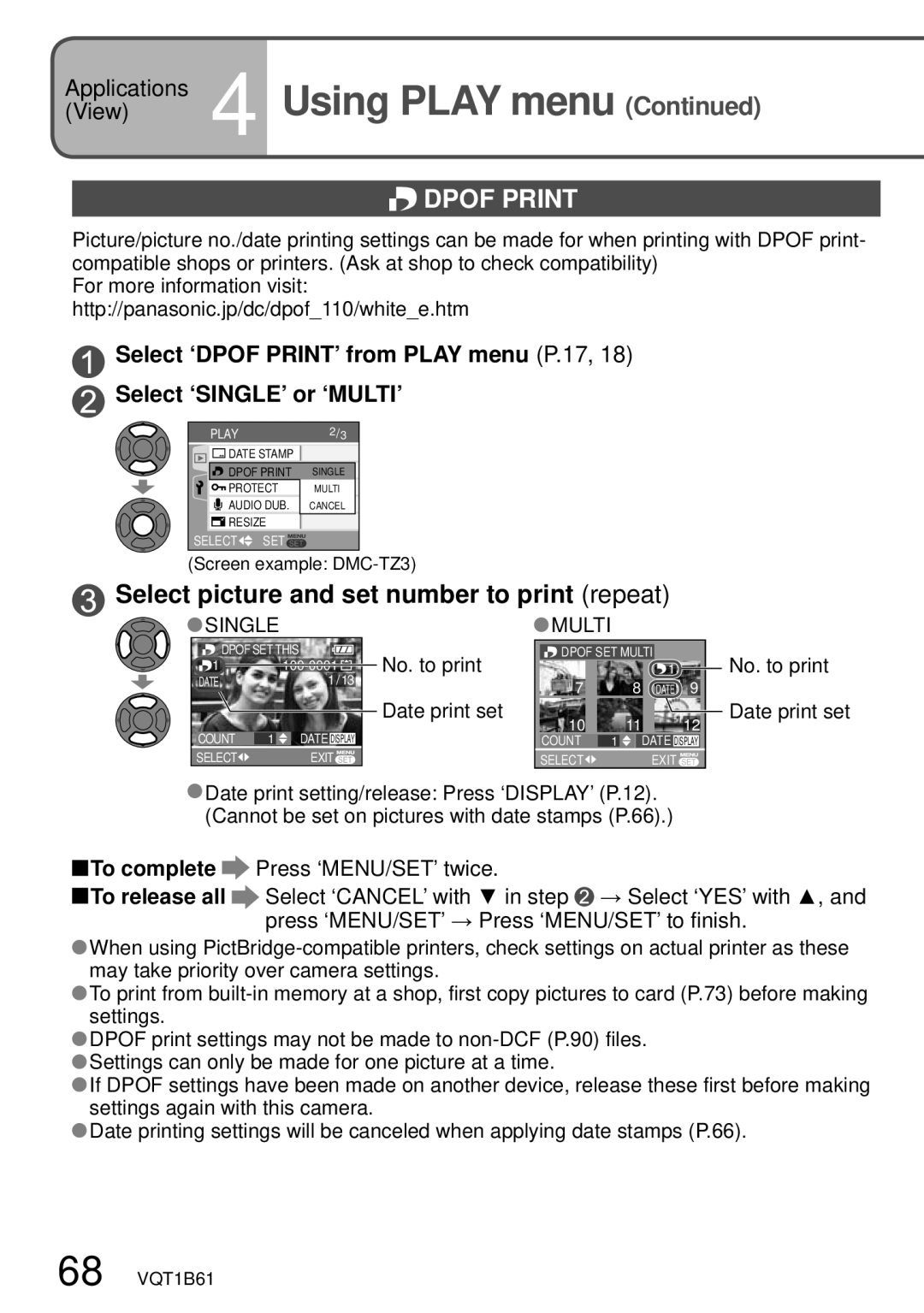 Panasonic DMC-TZ3 operating instructions Dpof Print, Select picture and set number to print repeat, To complete 