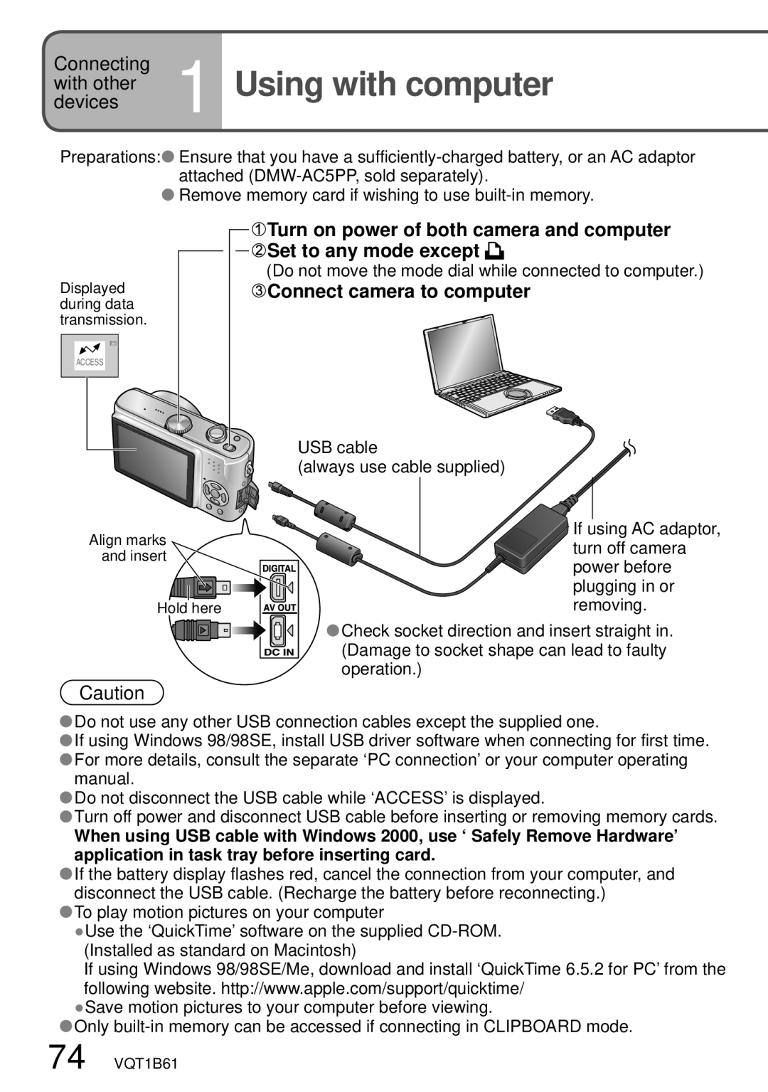 Panasonic DMC-TZ3 Using with computer, Connect camera to computer, Do not move the mode dial while connected to computer 