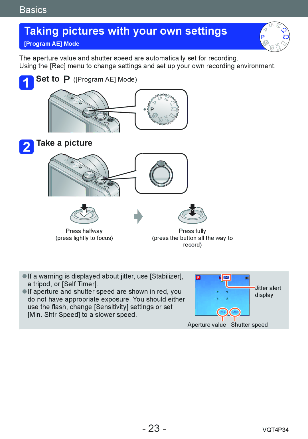 Panasonic DMC-TZ35 operating instructions Taking pictures with your own settings, Take a picture 