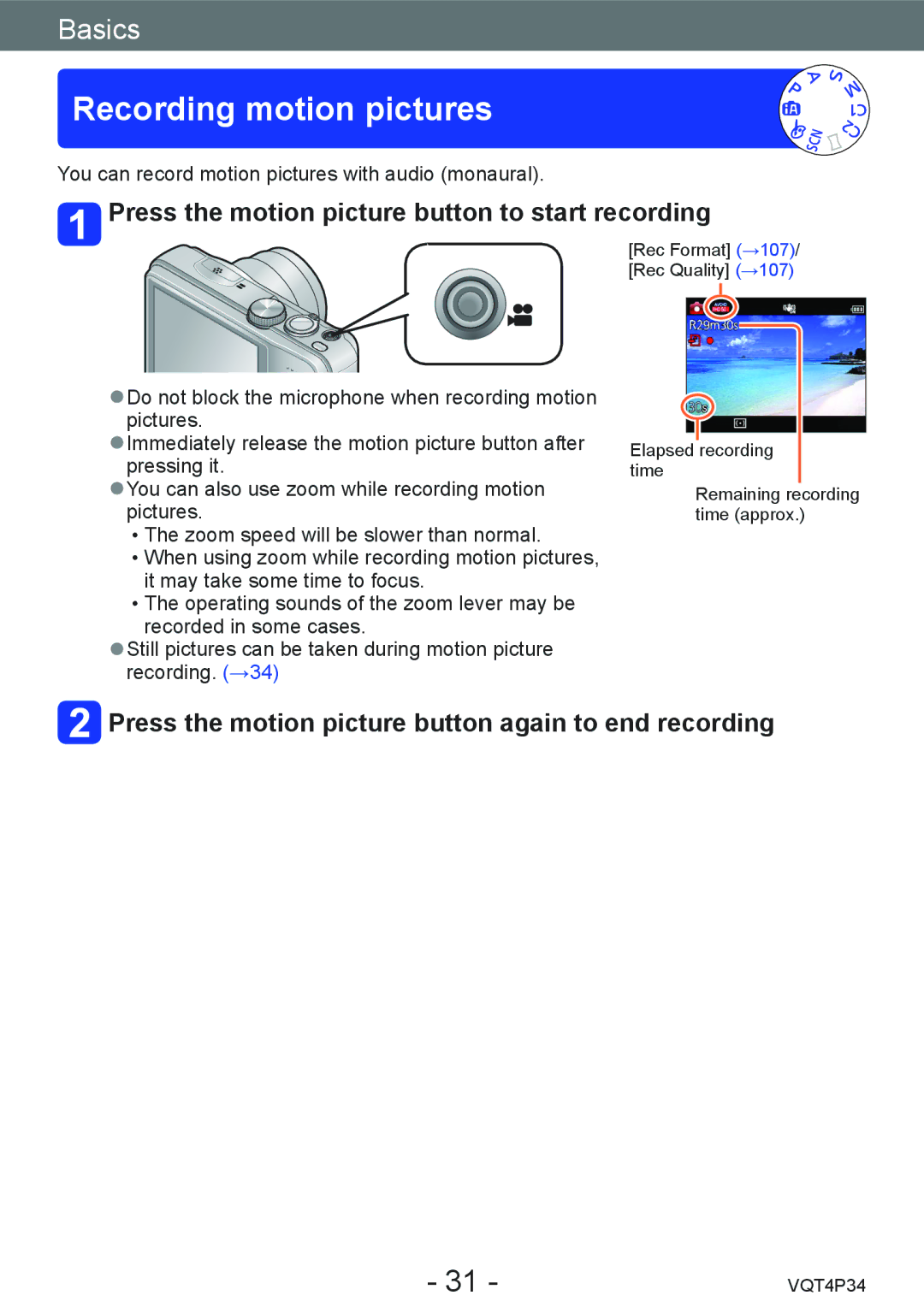 Panasonic DMC-TZ35 operating instructions Recording motion pictures, Press the motion picture button to start recording 