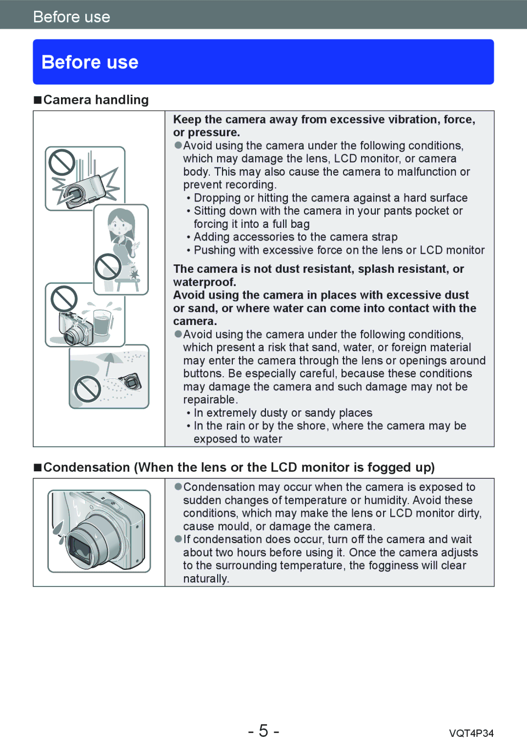 Panasonic DMC-TZ35 Before use, Camera handling, Condensation When the lens or the LCD monitor is fogged up 