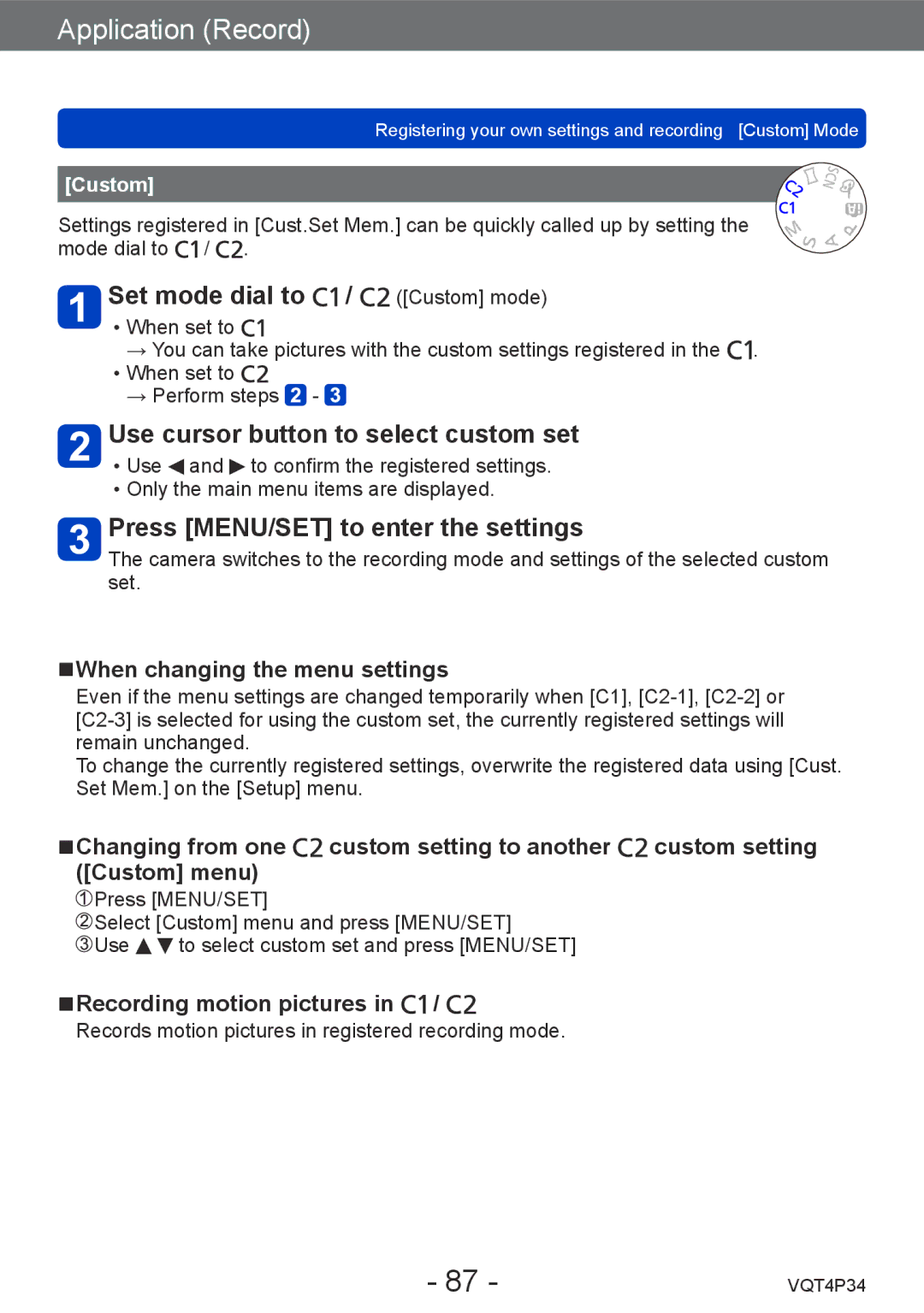 Panasonic DMC-TZ35 Set mode dial to / Custom mode, Use cursor button to select custom set, When changing the menu settings 