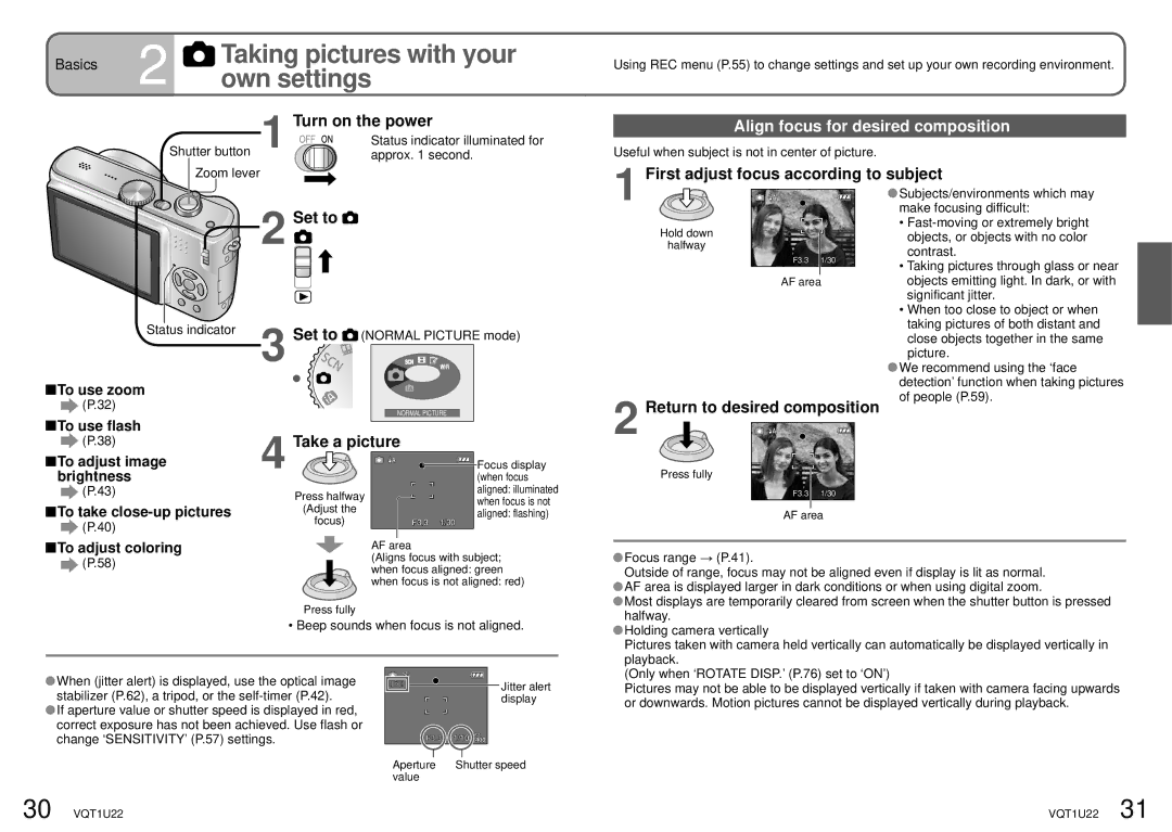 Panasonic DMC-TZ50 operating instructions Taking pictures with your, Own settings, Align focus for desired composition 