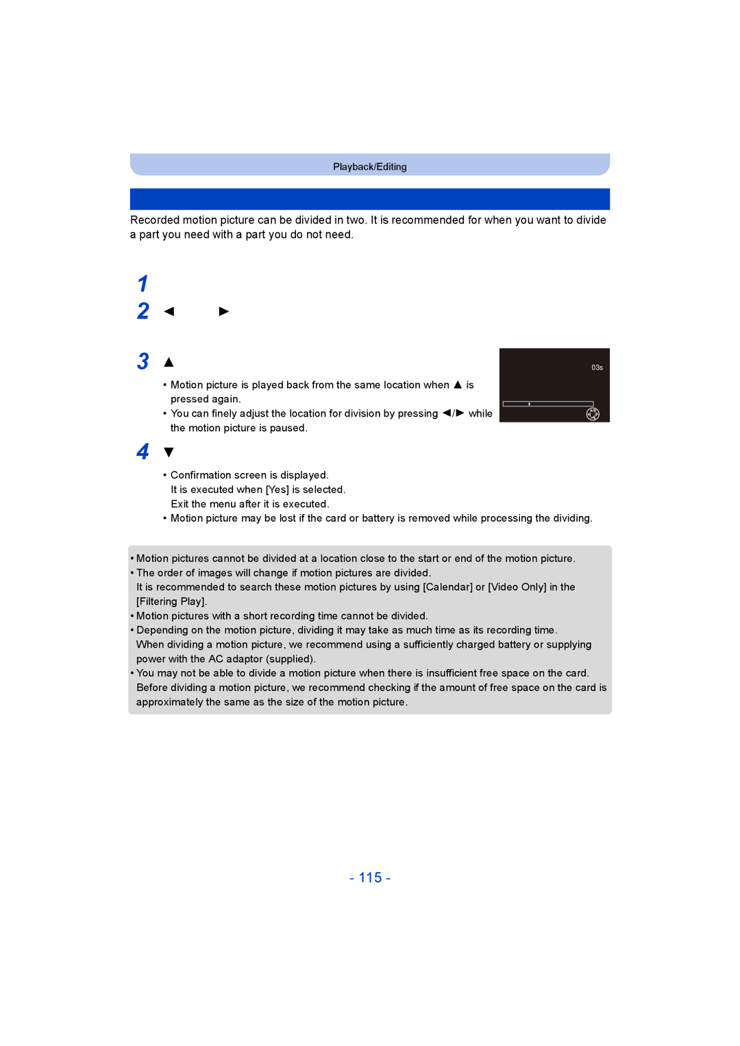 Panasonic DMC-TZ55 115, Video Divide, Press 3 at the location to divide, It cannot be restored once divided 