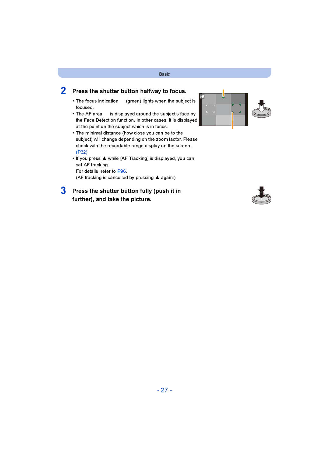 Panasonic DMC-TZ55 operating instructions Press the shutter button halfway to focus, P32 