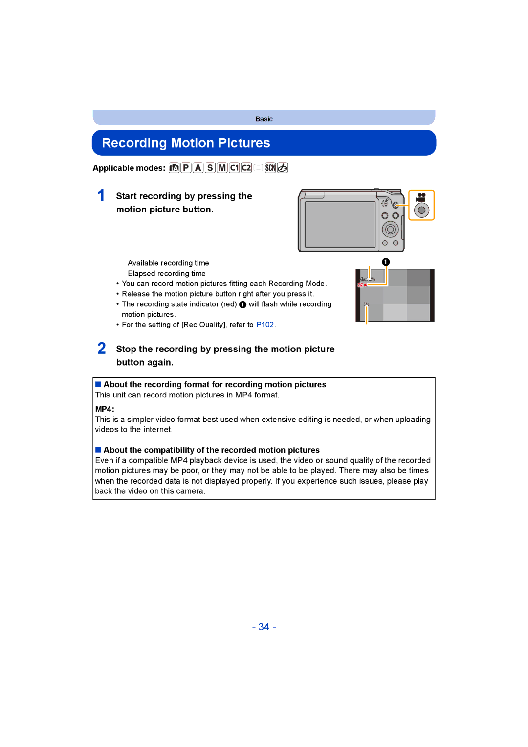 Panasonic DMC-TZ55 Recording Motion Pictures, Start recording by pressing the motion picture button, Applicable modes 