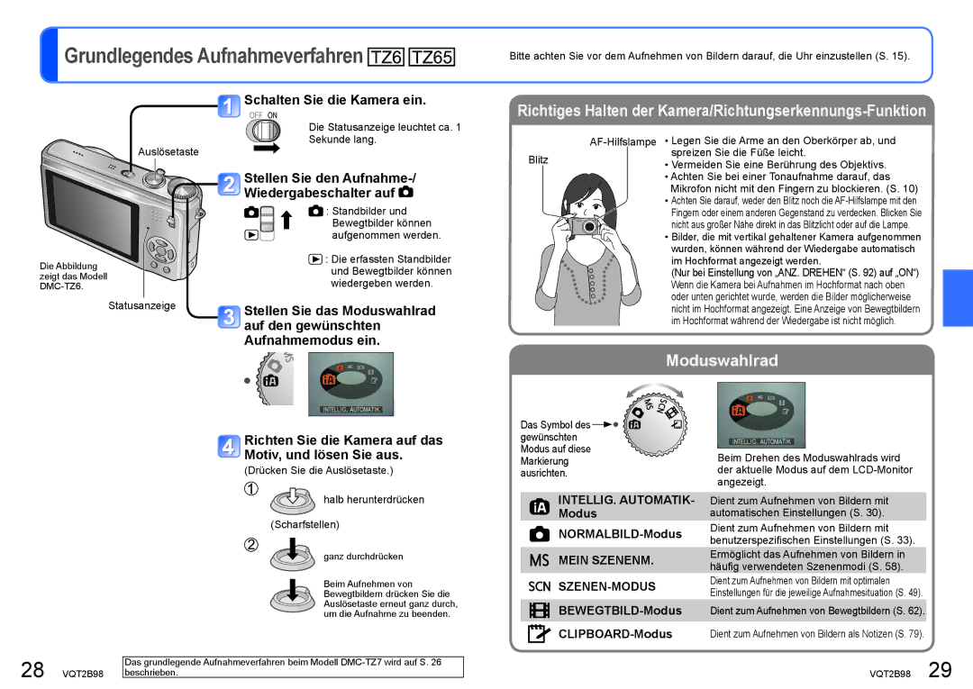 Panasonic DMC-TZ65, DMC-TZ7 manual Richten Sie die Kamera auf das Motiv, und lösen Sie aus, Modus NORMALBILD-Modus 