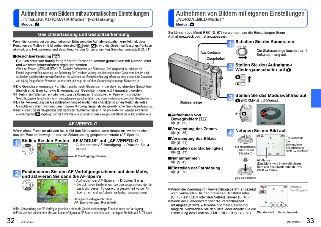 Panasonic DMC-TZ6 Gesichtserfassung und Gesichtserkennung, Af-Verfolg, Stellen Sie den Posten „AF-MODUS auf „AF-VERFOLG 